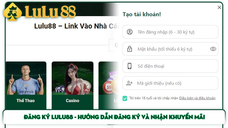 Đăng ký Lulu88 - Hướng dẫn đăng ký và nhận khuyến mãi